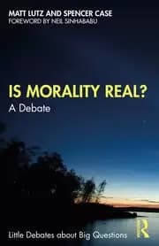 Is Morality Real? A Debate
