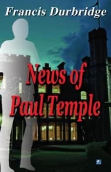 News of Paul Temple by Francis Durbridge Paperback