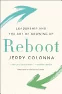 reboot leadership and the art of growing up