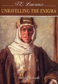 T.E. Lawrence by Andrew Norman Book