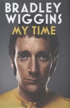 My Time by Bradley Wiggins Hardback