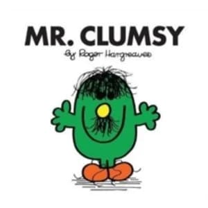 Mr. Clumsy