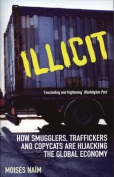 Illicit by Moises Naim Paperback