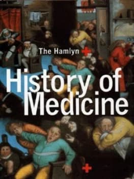 The Hamlyn History of Medicine by Roberto Margotta Hardback