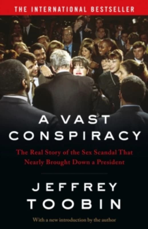 A Vast Conspiracy. Paperback. By Jeffrey Toobin Books