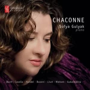 Chaconne by Sofya Gulyak CD Album