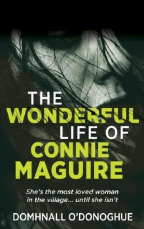The (Wonderful) Life of Connie Maguire Paperback / softback