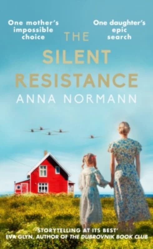 The Silent Resistance. Hardback. By Anna Normann Books