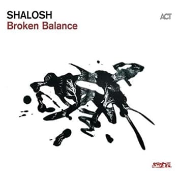 Shalosh - Broken Balance CD