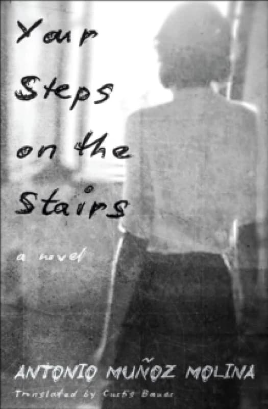 Your Steps on the Stairs : A Novel Paperback / softback