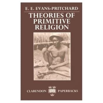 Theories of Primitive Religion by E. E Evans-Pritchard Book