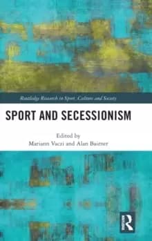 Sport and Secessionism