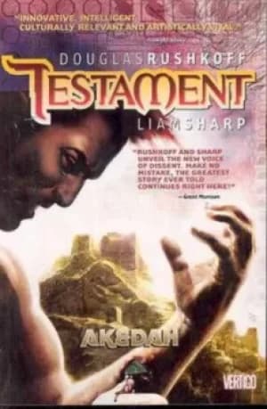 Testament VOL 01 Akedah by Douglas Rushkoff
