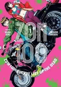 Zom 100: Bucket List of the Dead, Vol. 1 by Haro Aso