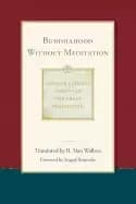 buddhahood without meditation