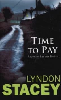 Time to Pay by Lyndon Stacey Book