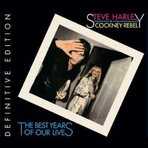 The Best Years of Our Lives by Steve Harley and Cockney Rebel CD Album