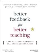 better feedback for better teaching a practical guide to improving classroo