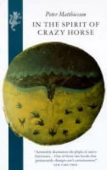In Spirit of Crazy Horse by Peter Matthiessen Paperback