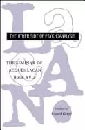 seminar of jacques lacan the other side of psychoanalysis