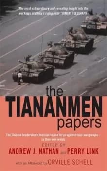 The Tiananmen papers by Andrew Nathan