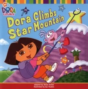 Dora Climbs Star Mountain by Nickelodeon Book