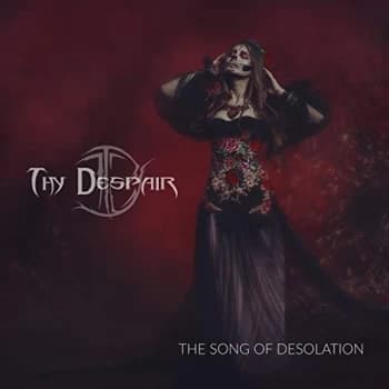 Thy Despair - The Song of Desolation CD