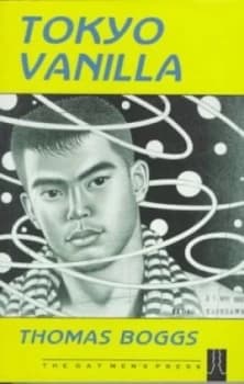 Tokyo Vanilla by Thomas Boggs Paperback