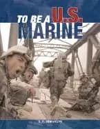 to be a u s marine