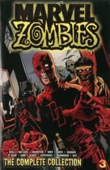 Marvel Zombies Volume 3 by Fred Lente Paperback