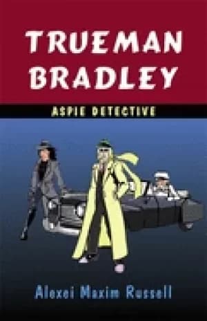 trueman bradley aspie detective