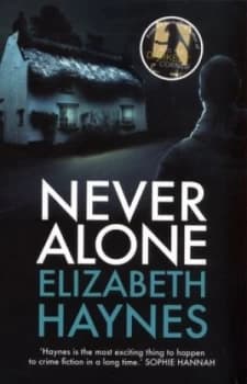 Never Alone by Elizabeth Haynes Paperback