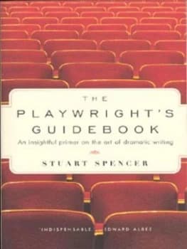 The Playwrights Guidebook by Stuart Spencer Book