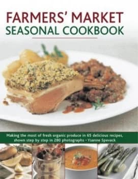 Farmers Market Seasonal Cookbook Paperback