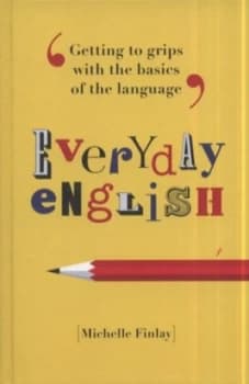 Everyday English by Michelle Finlay Hardback