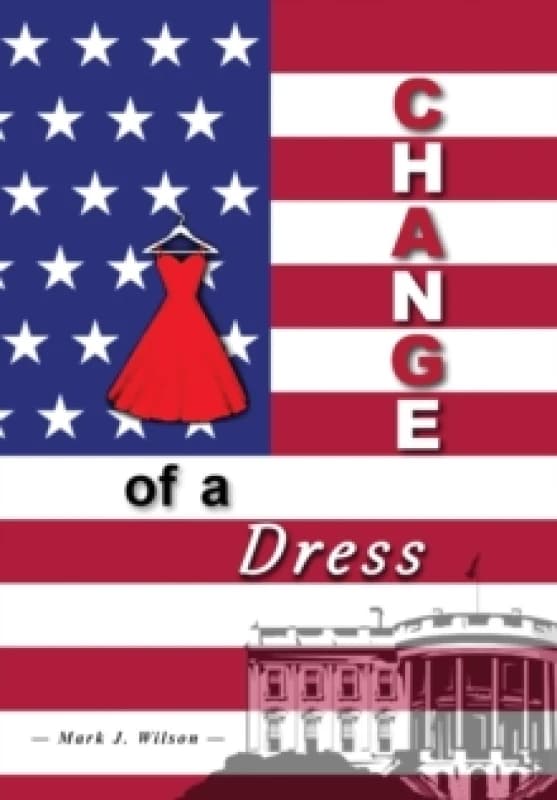 Change Of A Dress Hardback