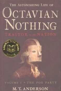 The Astonishing Life of Octavian Nothing by M. T Anderson Book