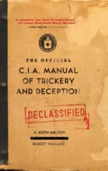 The Official Cia Manual of Trickery and Deception by H. Keith Melton Hardback