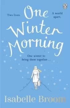 One winter morning by Isabelle Broom