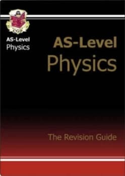 As Level Physics by Claire Armstrong and Julie Wakeling Paperback