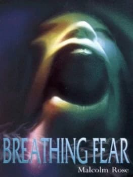 Breathing Fear by Malcolm Rose Paperback