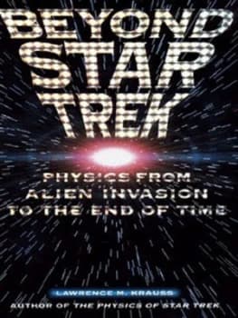 Beyond Star Trek by Lawrence M Krauss Hardback
