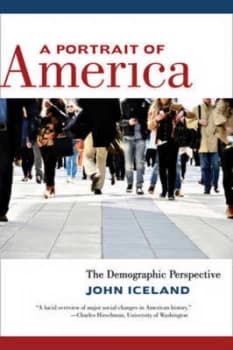 A Portrait of America by John Iceland Paperback