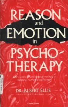 Reason and Emotion in Psychotherapy by Albert Ellis Paperback