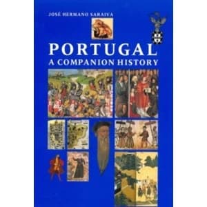 Portugal: A Companion History by Jose Hermano Saraiva (Paperback, 1997)