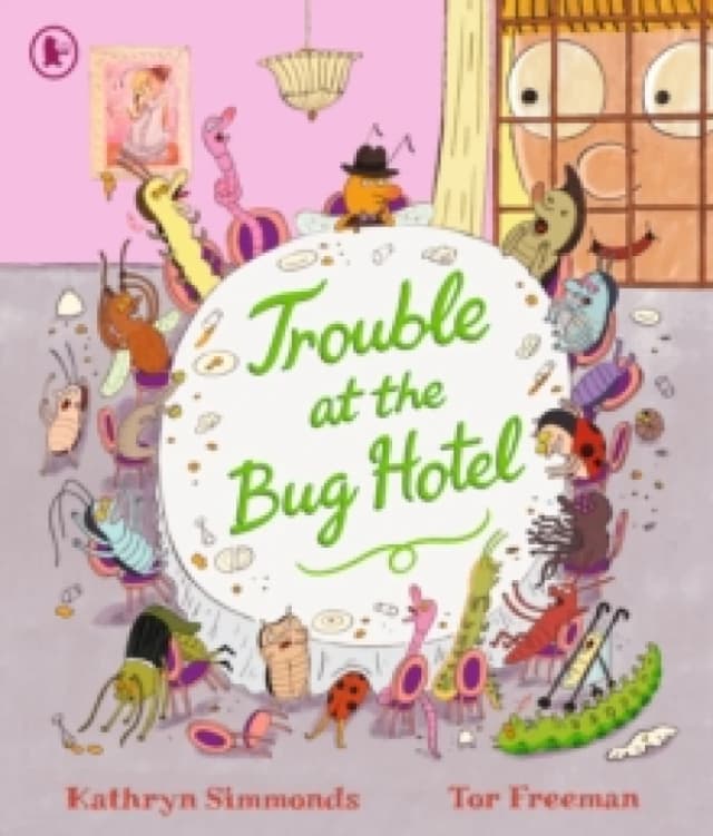 Trouble at the Bug Hotel : A hilarious picture book about the importance of making everyone feel included Paperback / softback