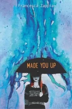 Made You up by Francesca Zappia Hardback