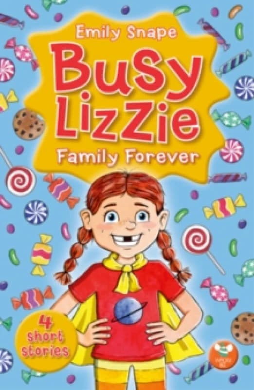 Busy Lizzie : Family Forever Paperback / softback