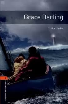 Oxford Bookworms Library: Level 2:: Grace Darling