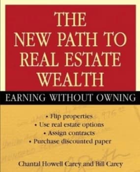 The New Path to Real Estate Wealth by Chantal Howell Carey Paperback